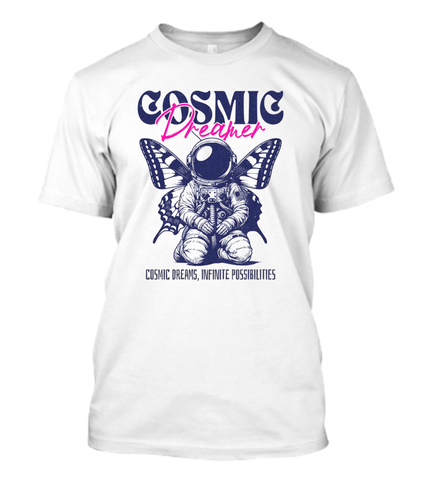 Cosmic Dreamer Infinite Possibilities Astronaut Butterfly Wings T-Shirt