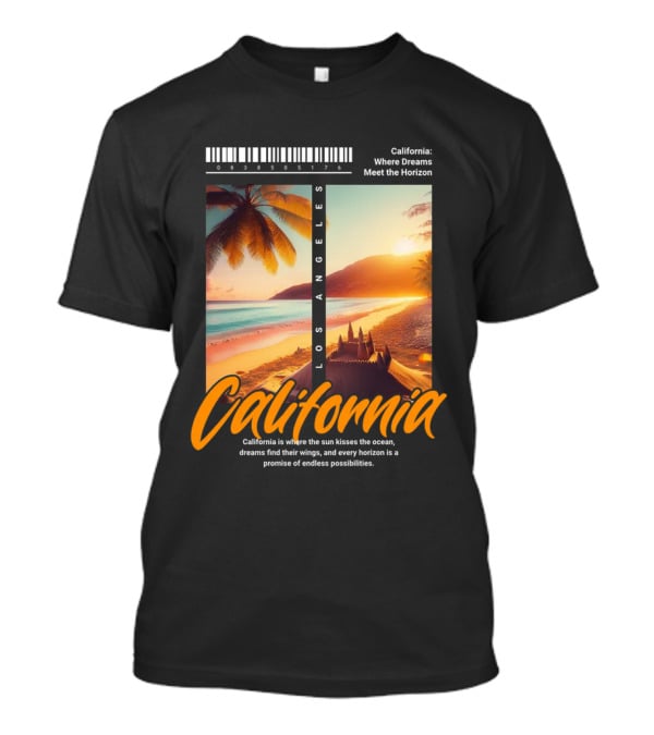 Los Angeles California Where Dreams Meet The Horizon Ocean Sunset T-Shirt