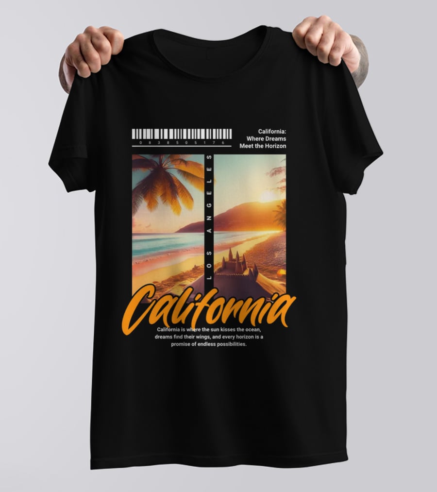 Los Angeles California Where Dreams Meet The Horizon Ocean Sunset T-Shirt