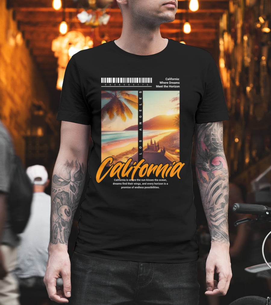 Los Angeles California Where Dreams Meet The Horizon Ocean Sunset T-Shirt