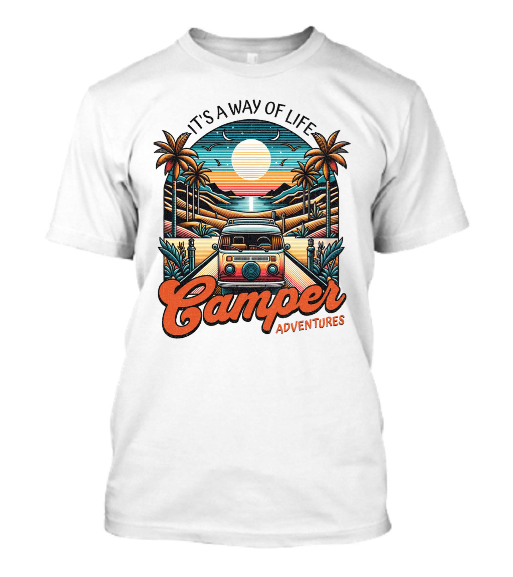 It's A Way Of Life Camper Adventures T-Shirt