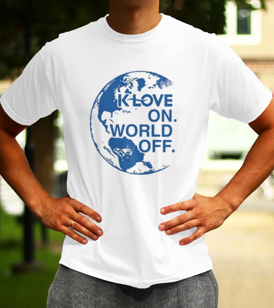 Klove On World Off Blue Earth Planet T-Shirt