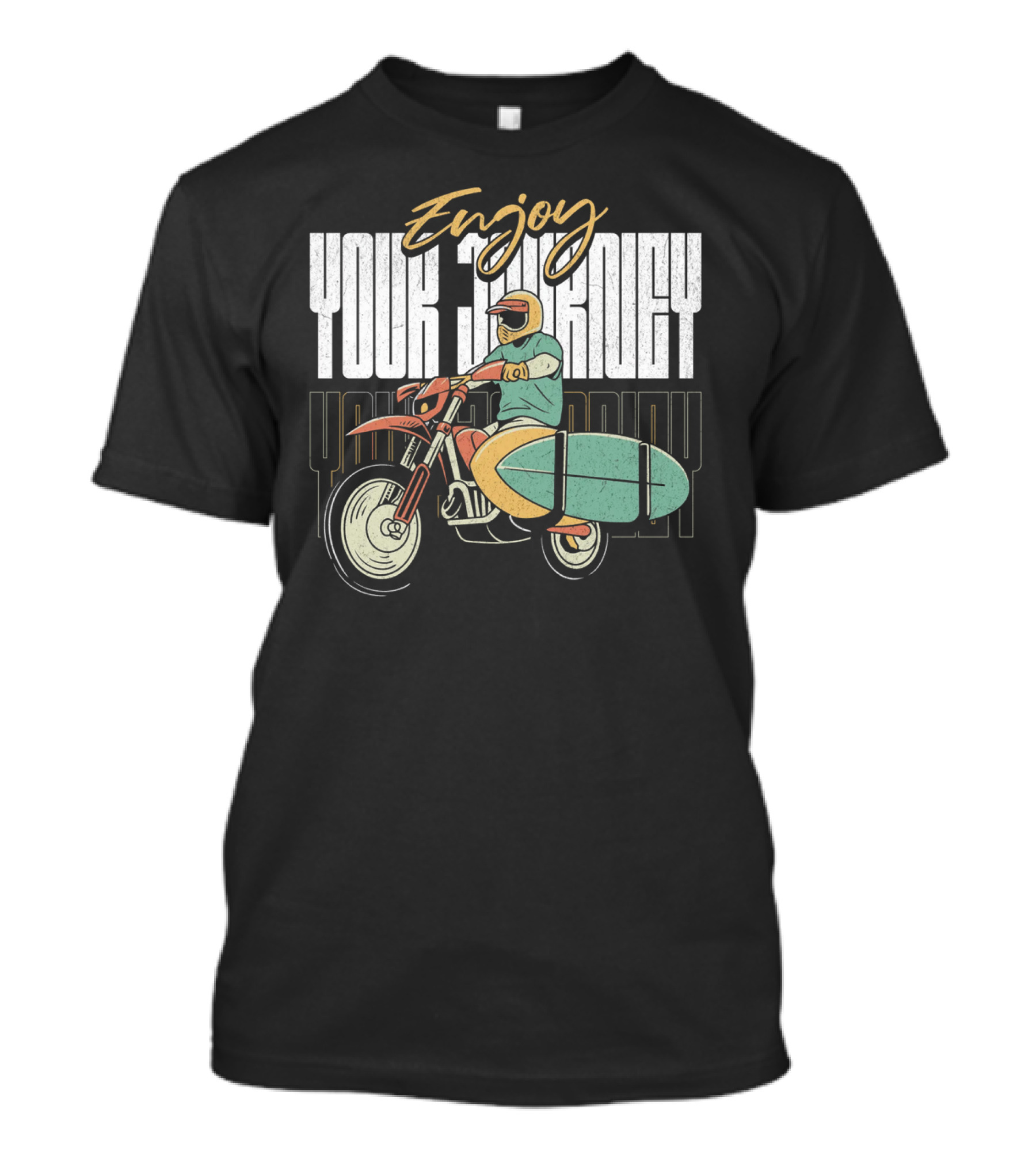 Enjoy Your Journey Motorcycle Surfboard Adventure T-Shirt