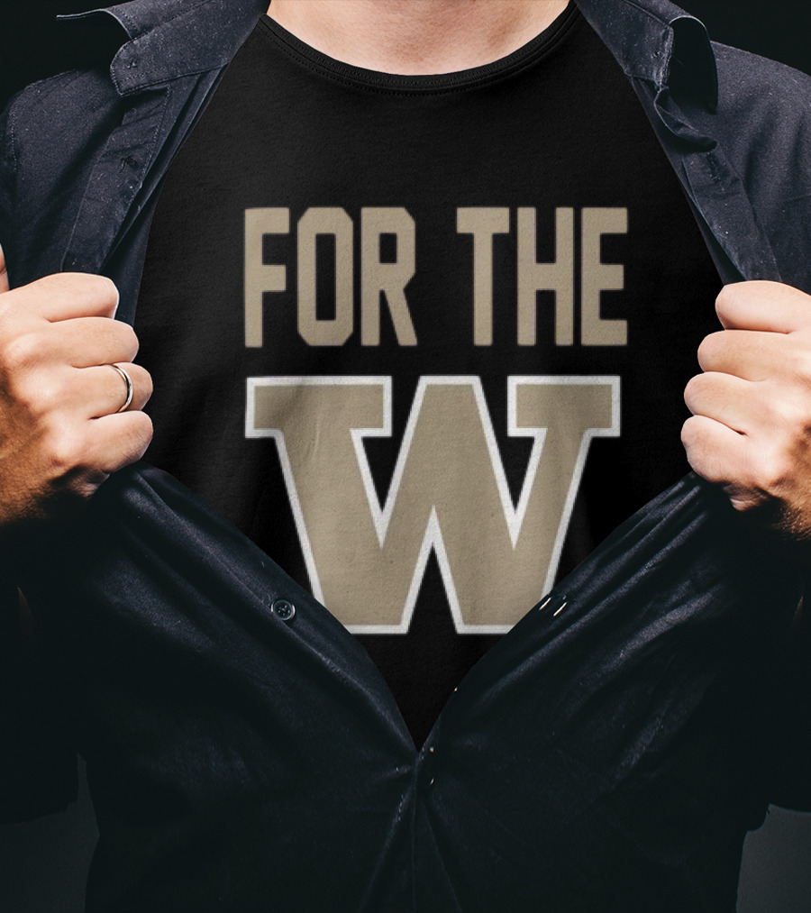 Washington Huskies For The W T-Shirt