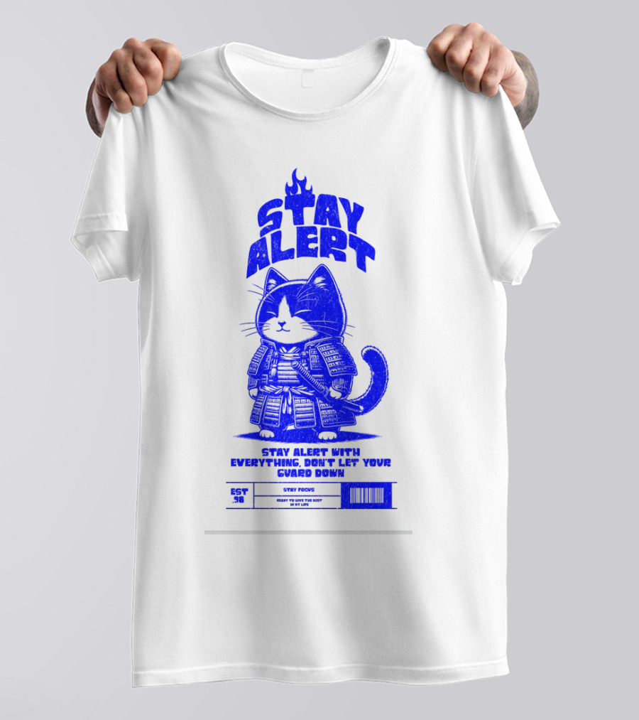 Stay Alert With Everything Don't Let Your Guard Down Cat Ninja T-Shirt
