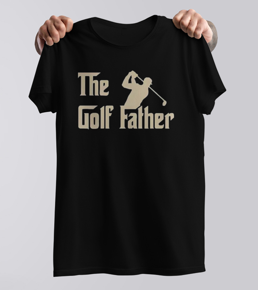 The Golf Father Golfer T-Shirt