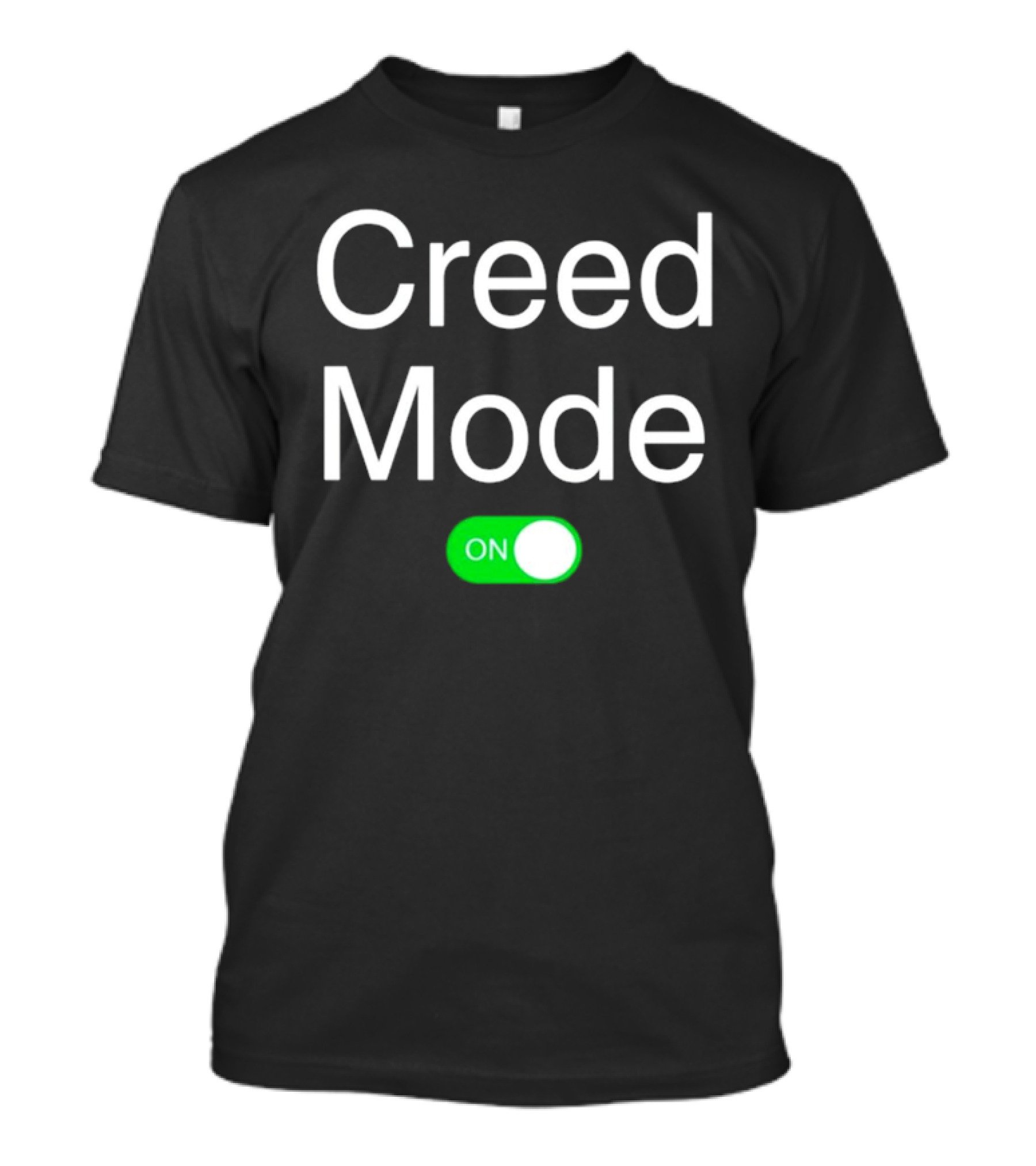 Creed Mode On Switch T-Shirt