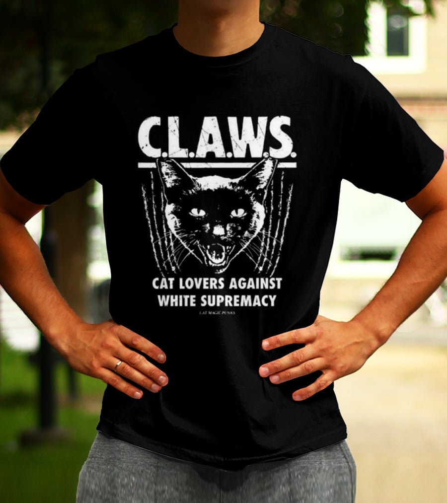 C.L.A.W.S. Cat Lovers Against White Supremacy Cat Magic Punks T-Shirt