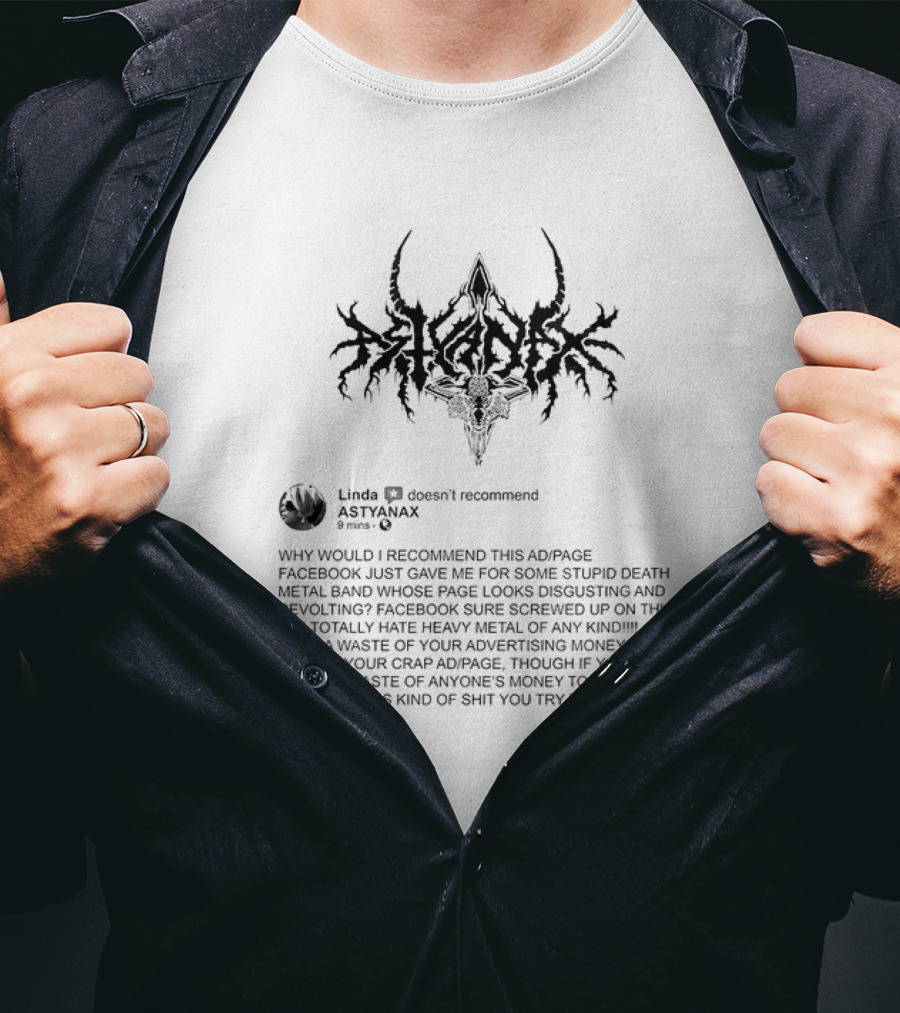 Linda Doesn’t Recommend Astyanax Facebook Death Metal Band Ad Page T-Shirt