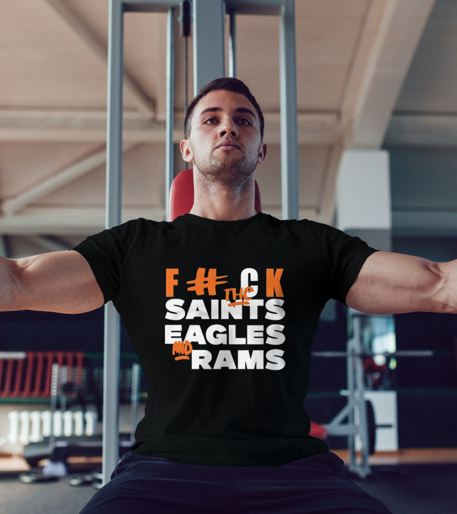 F The Saints Eagles And Rams T-Shirt