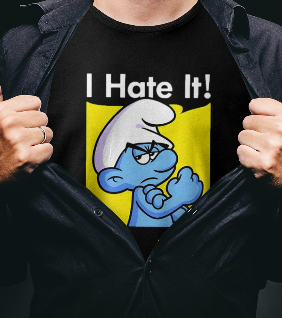 I Hate It Grouchy Smurf Rosie The Riveter T-Shirt