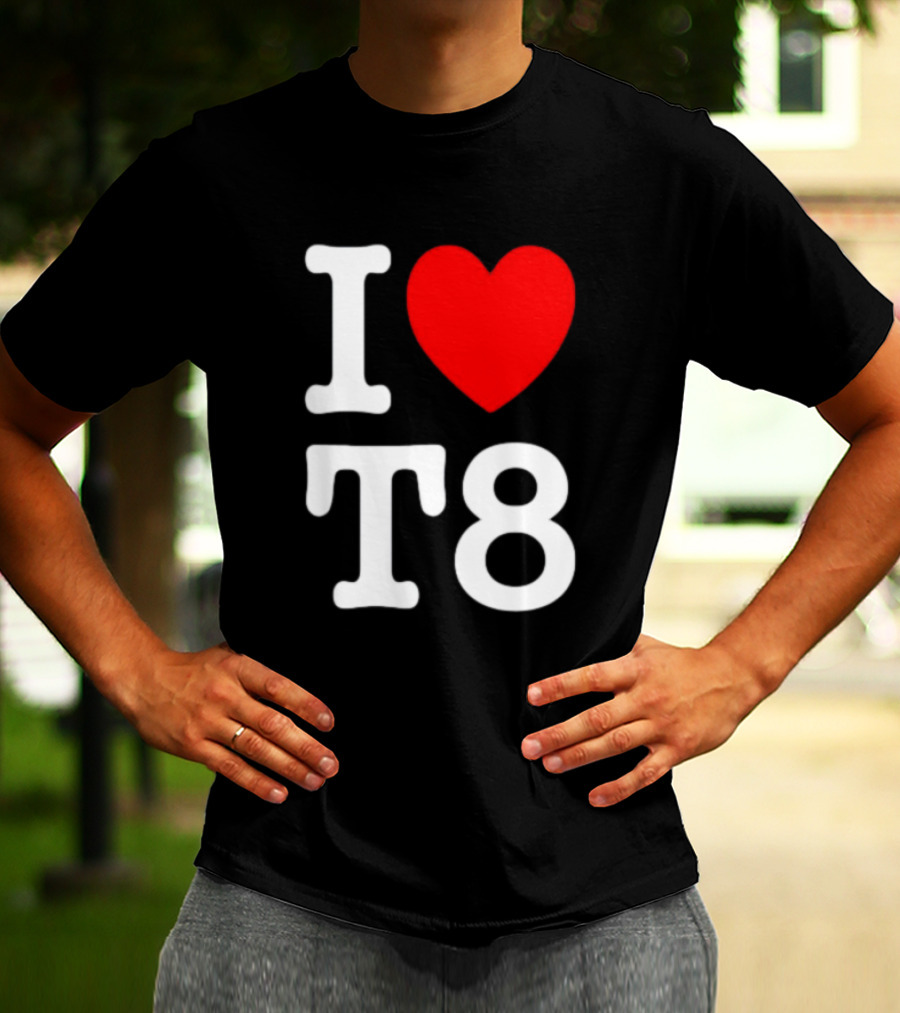I Heart T8 T-Shirt