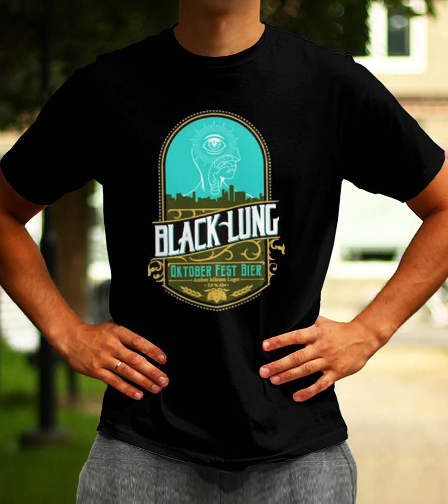 Black Lung Oktoberfest Fest Bier Amber Märzen Lager 5.5 Abv T-Shirt
