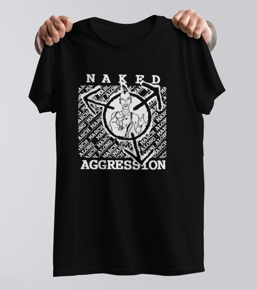 Naked Aggression March Along Logo Featuring Character T-Shirt