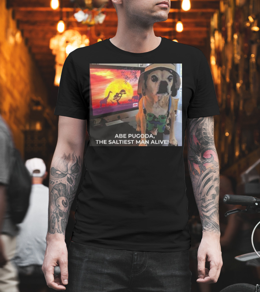 Abe Pugoda The Saltiest Man Alive Funny Pug Safari Adventure T-Shirt