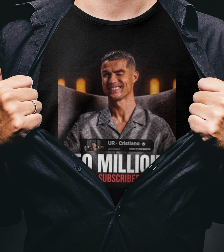 UR - Cristiano 50 Million YouTube Subscribers Milestone T-Shirt