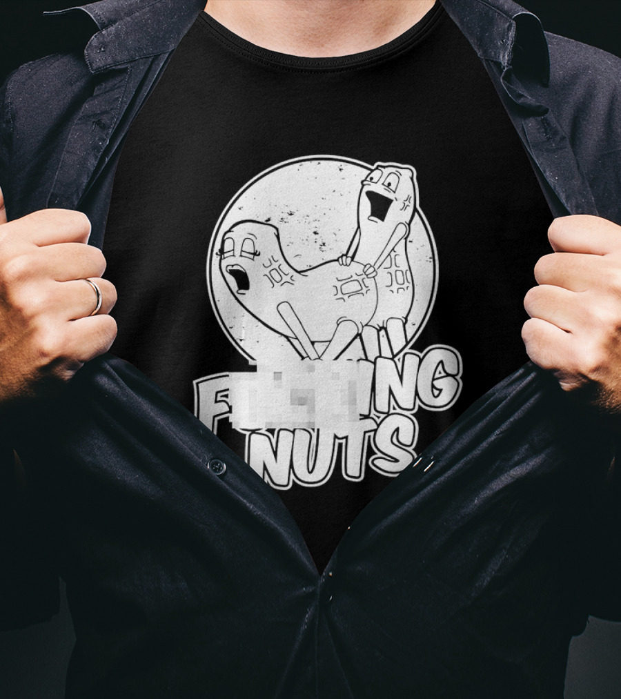 Fking Nuts Peanuts Cartoon Humor T-Shirt