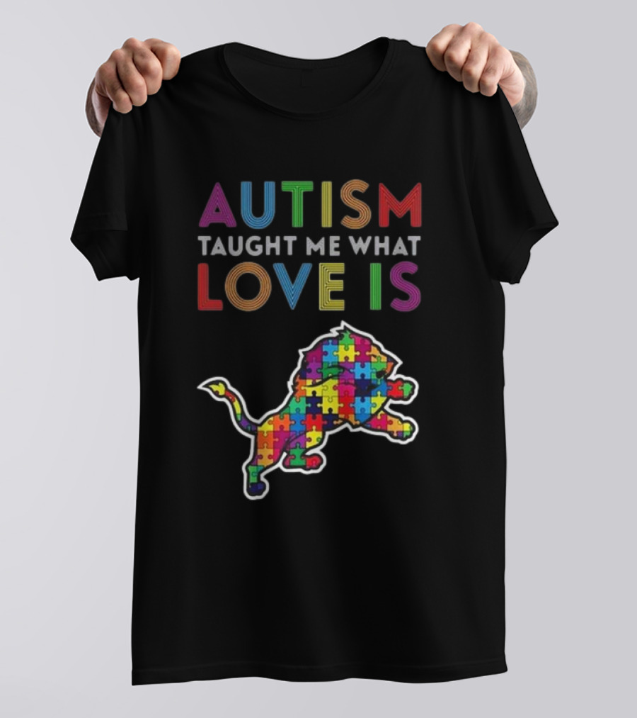 Detroit Lions Autism Taught Me What Love Is Puzzle Lion T-Shirt