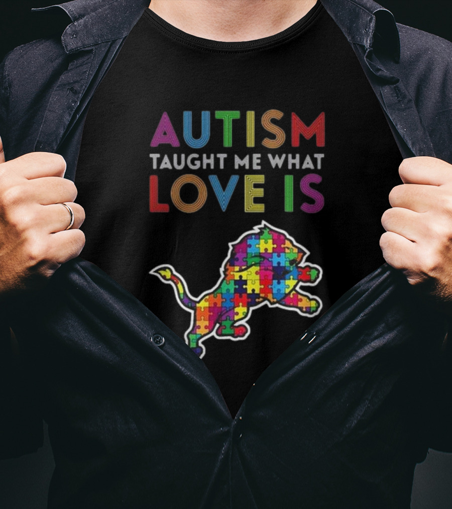 Detroit Lions Autism Taught Me What Love Is Puzzle Lion T-Shirt