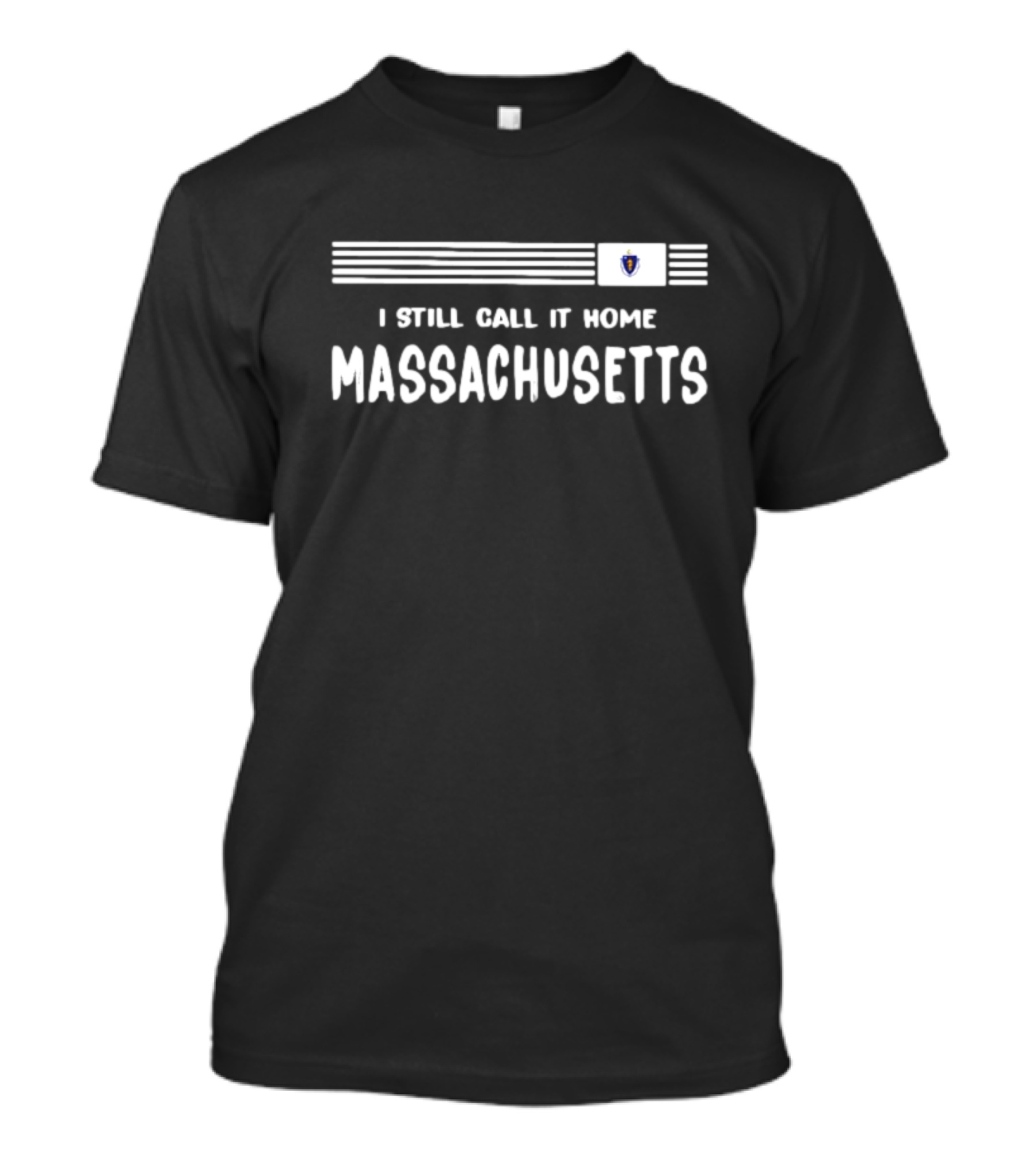 I Still Call It Home Massachusetts Flag Stripes And Emblem T-Shirt