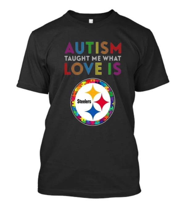 Autism Taught Me What Love Is Pittsburgh Steelers Puzzle T-Shirt