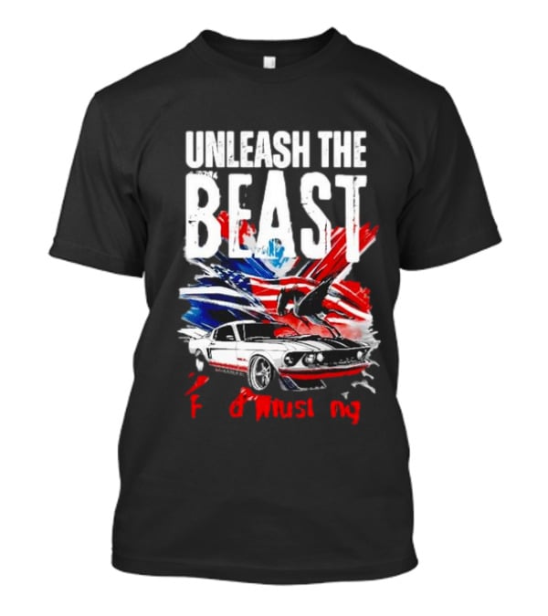 Unleash The Beast Ford Mustang American Flag Eagle T-Shirt