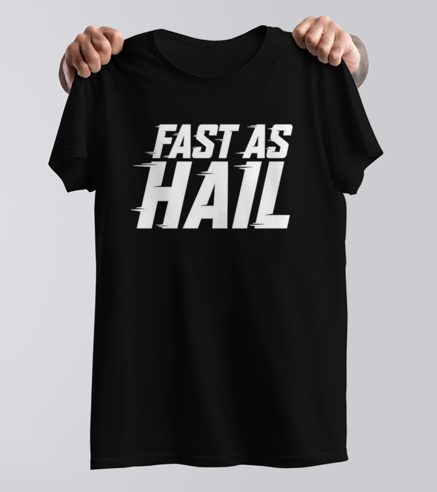 Fast As Hail Jarwarski Beckum T-Shirt