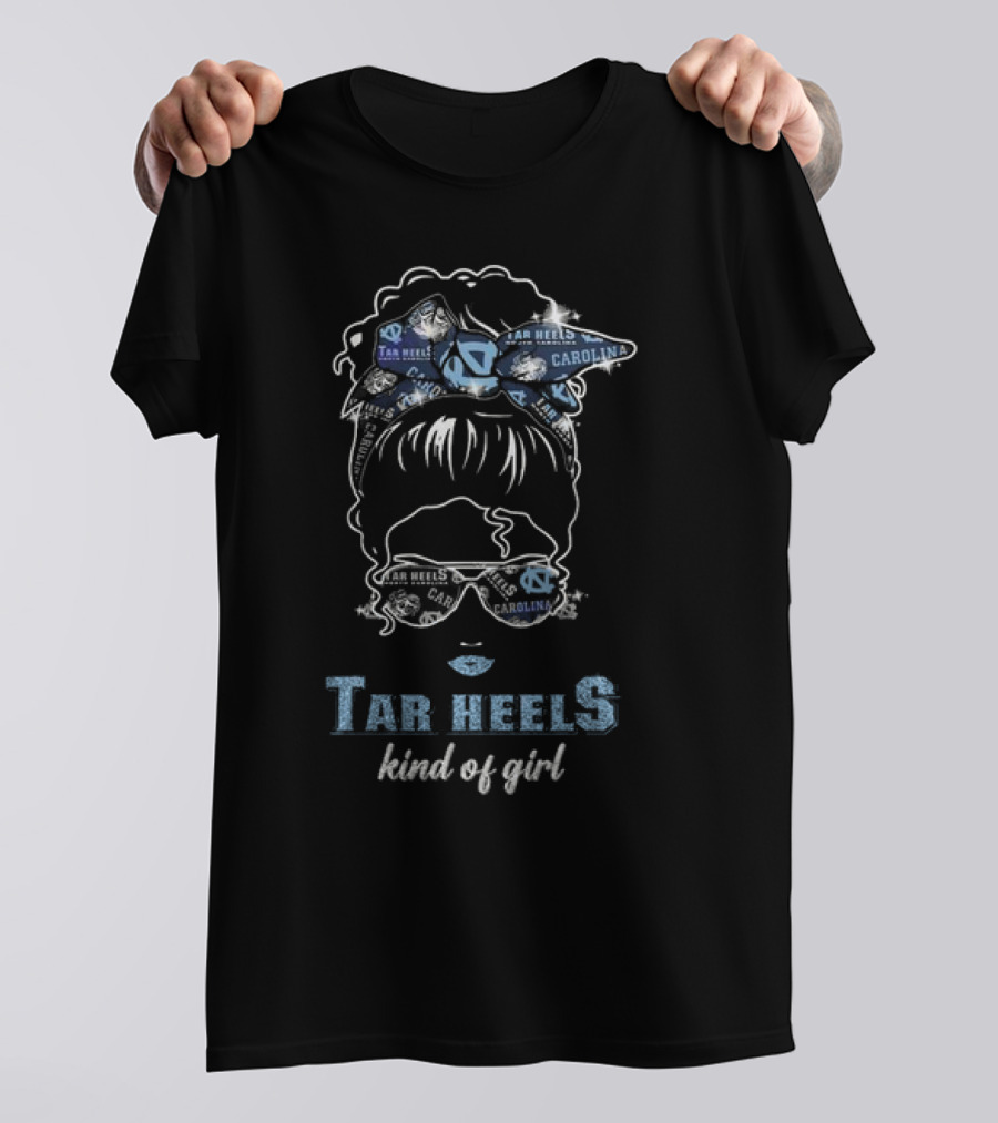 Tar Heels Carolina Kind Of Girl T-Shirt