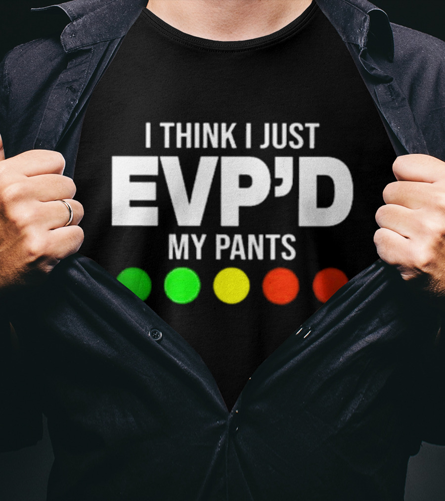 Greg Newkirk I Think I Just EVP’d My Pants Ghost Hunting Humor Paranormal Lights T-Shirt