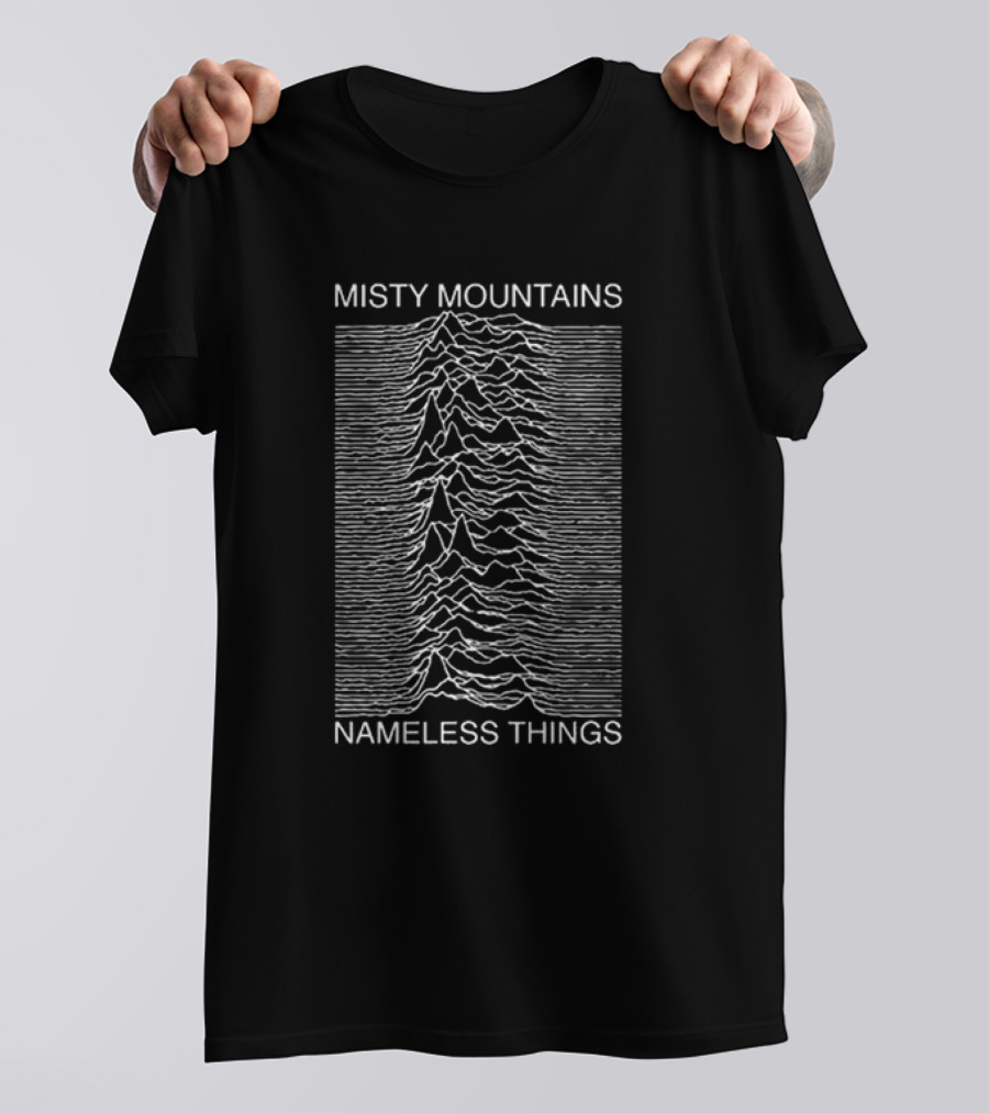 Misty Mountains Nameless Things Rogue Print Co Joy Division T-Shirt