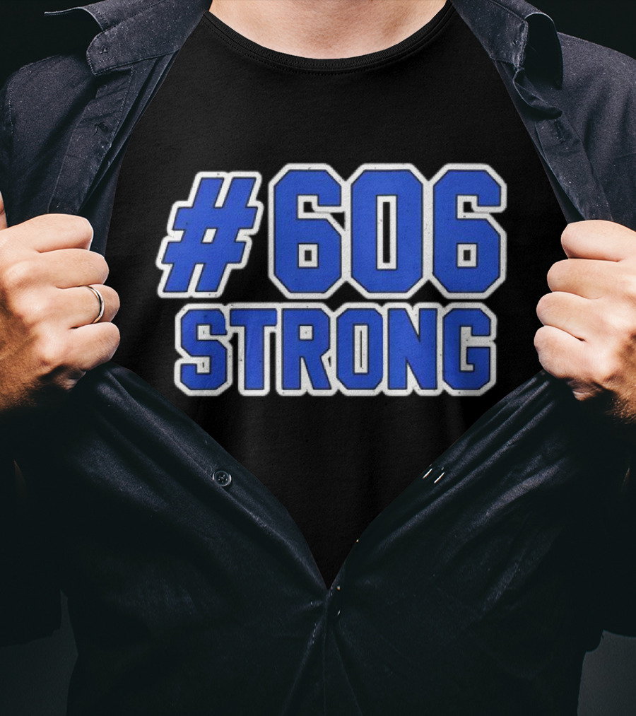 606 Strong T-Shirt