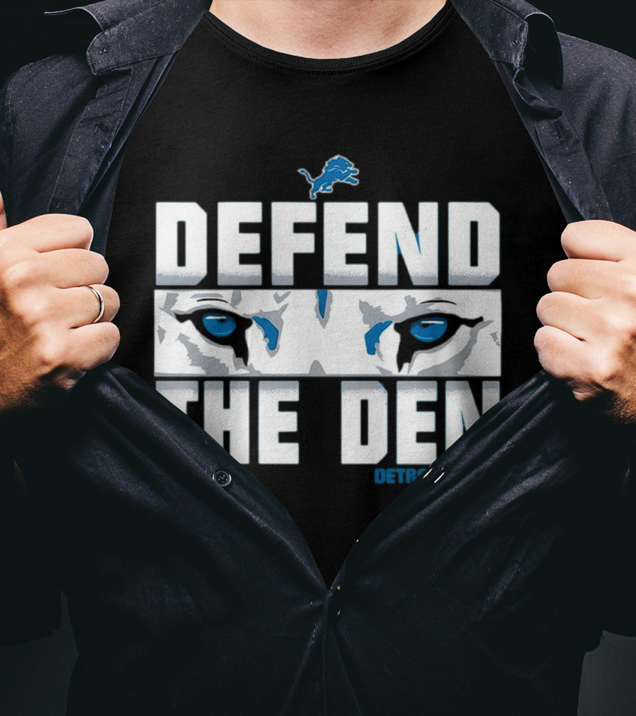 Detroit Lions Defend The Den Blue Lion Eyes Football T-Shirt