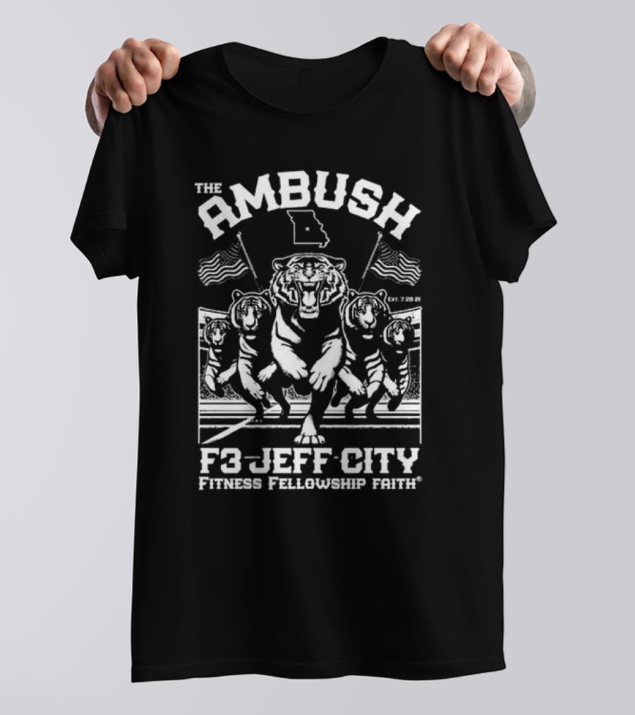 The Ambush F3 Jeff City Fitness Fellowship Faith Tiger Brigade T-Shirt