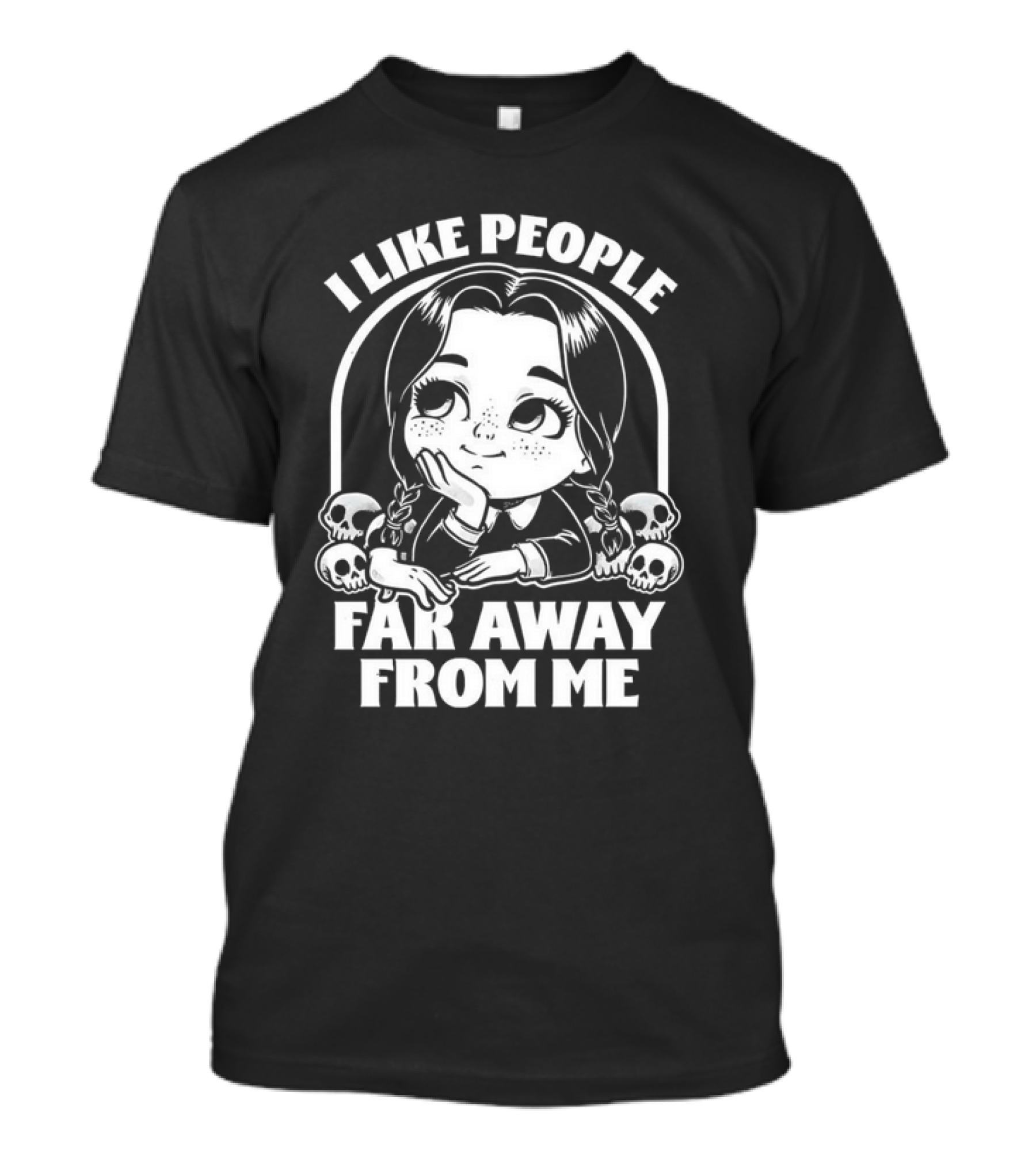 Wednesday Addams I Like People Far Away From Me Skulls T-Shirt