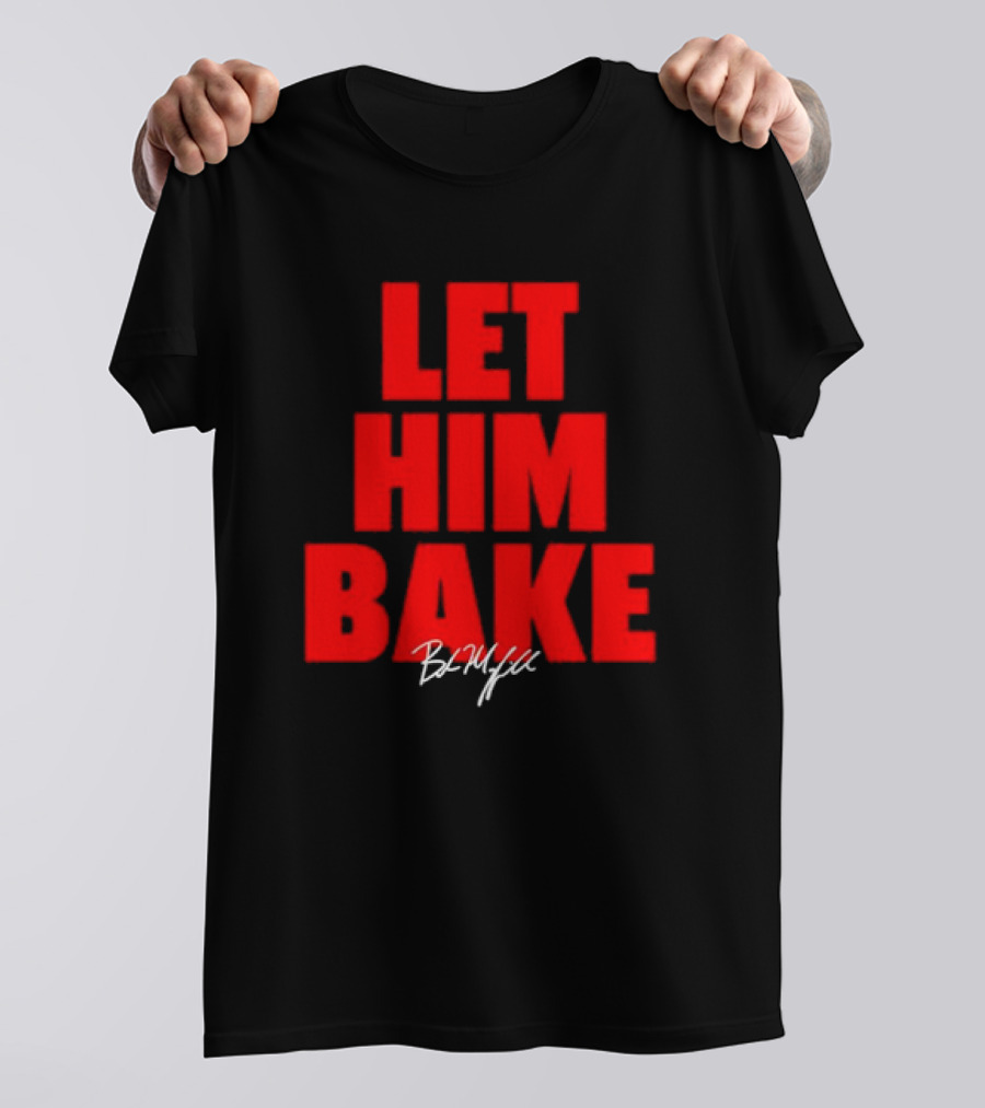 Baker Mayfield Let Him Bake Tampa Bay Signature NFLPA T-Shirt
