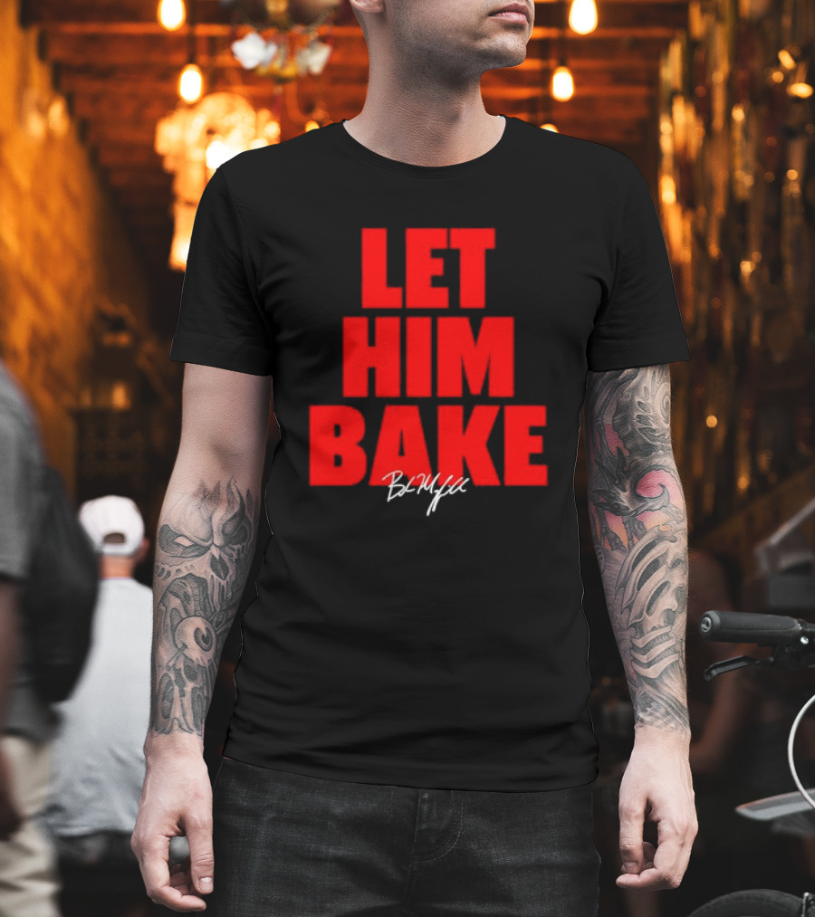 Baker Mayfield Let Him Bake Tampa Bay Signature NFLPA T-Shirt