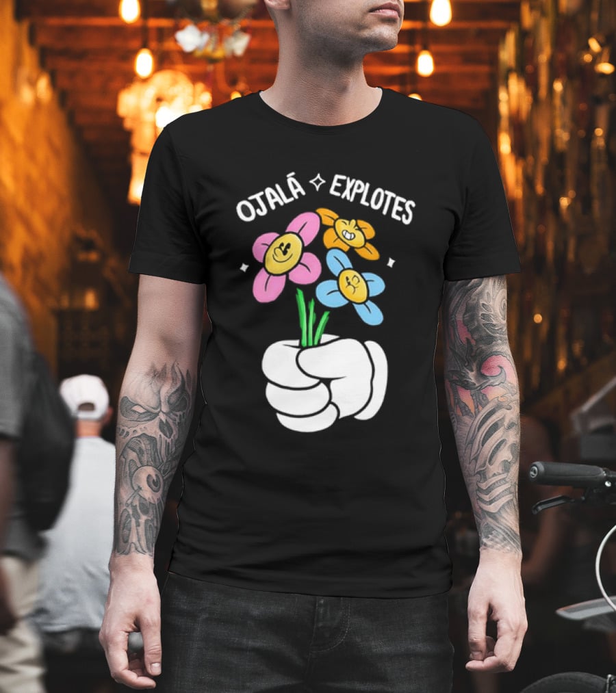 El Mariana Ojalá Explotes Happy Face Flowers T-Shirt