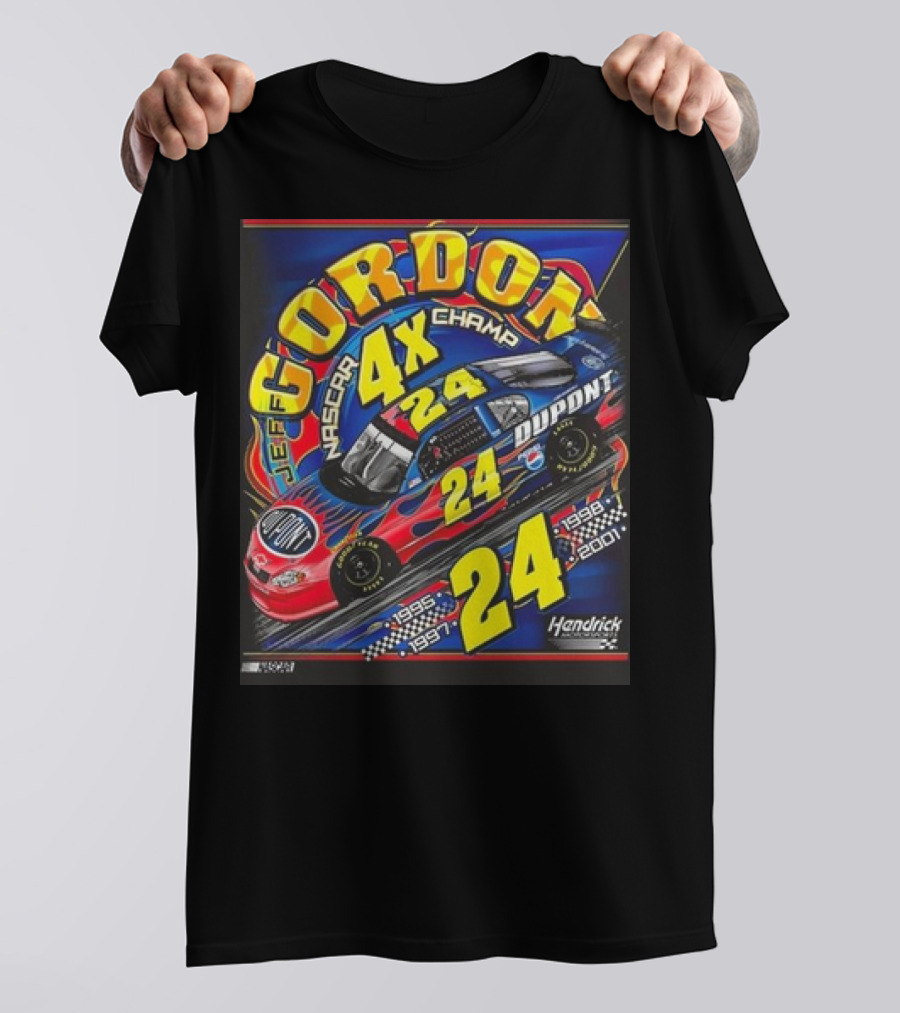 Jeff Gordon #24 Dupont NASCAR 4X Champ 1995-1997-1998-2001 Hendrick Racing T-Shirt