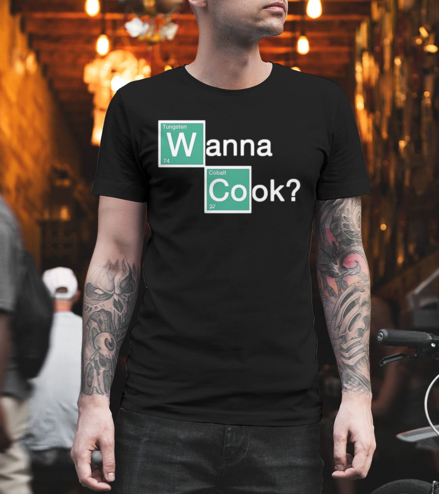 Breaking Bad Elements Style Wanna Cook? T-Shirt