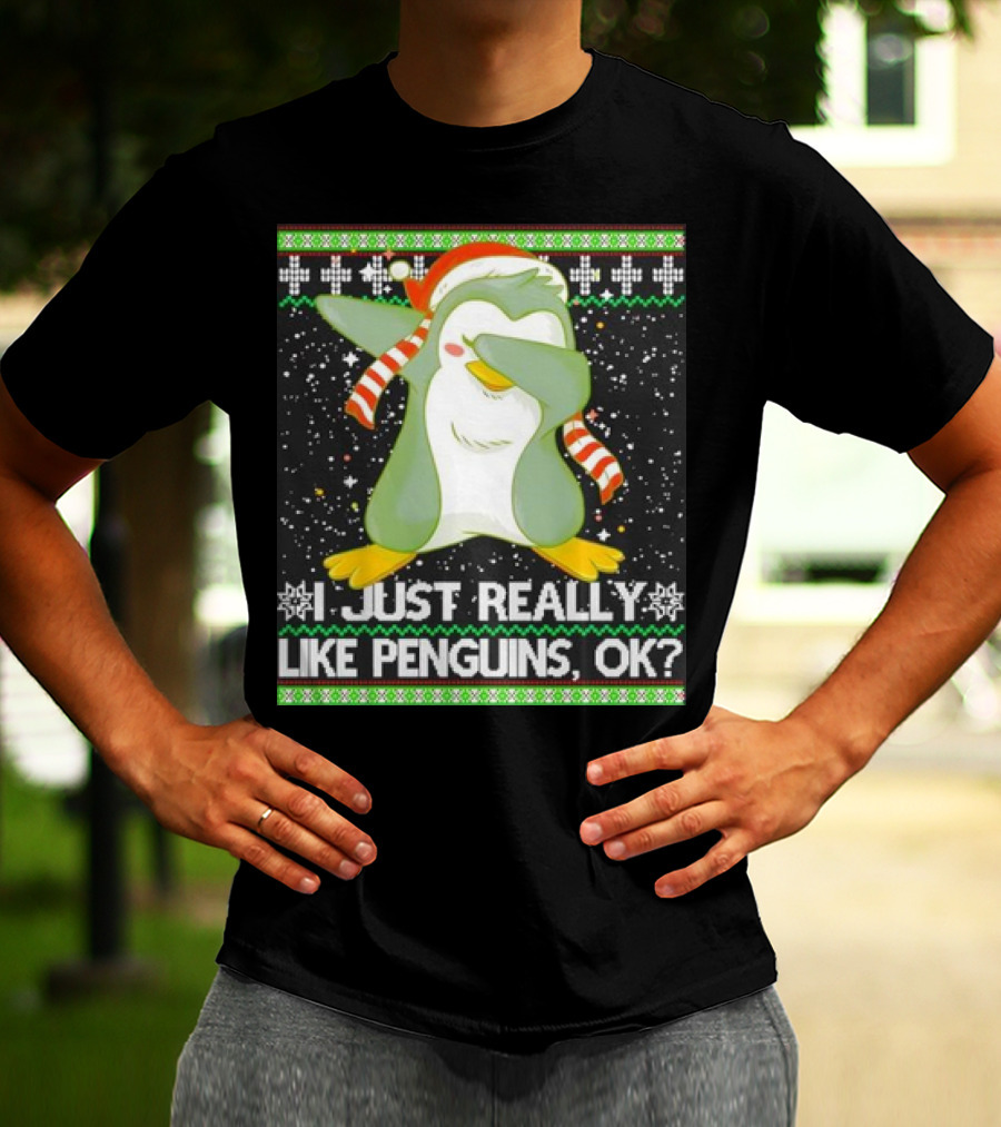 I Just Really Like Penguins Ok Ugly Christmas Cute Dabbing Penguin T-Shirt