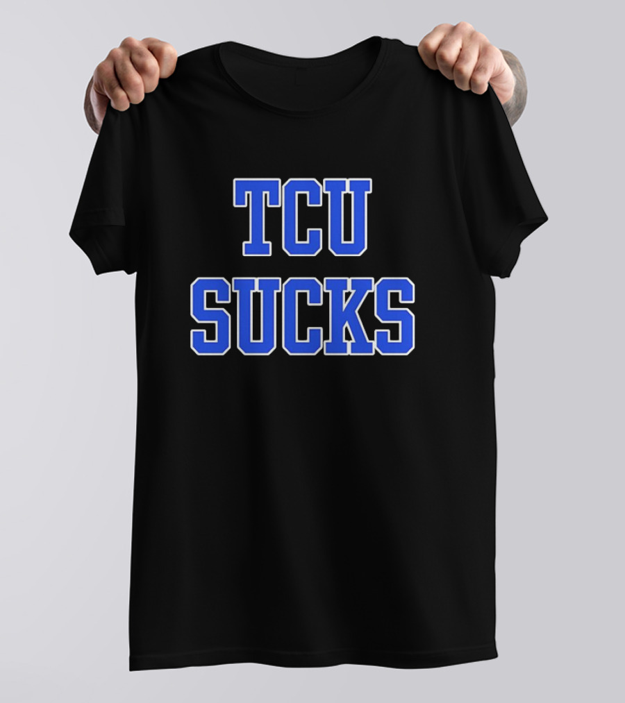 TCU Sucks Dallas Mayor Eric L. Johnson T-Shirt