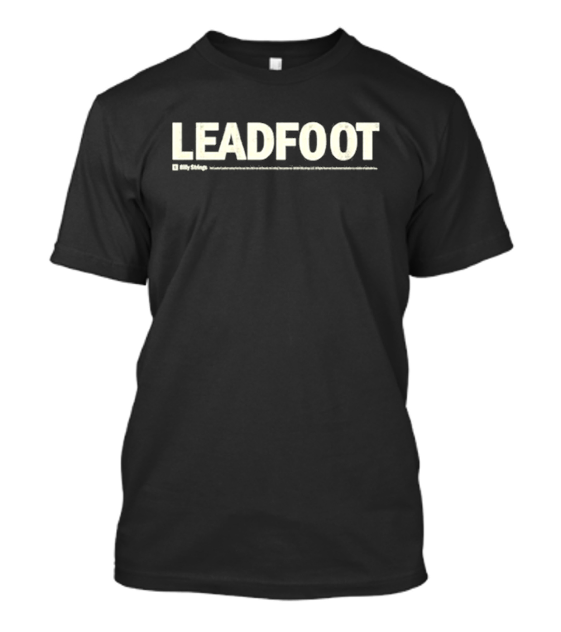 Billy Strings Leadfoot Bumper Sticker Text T-Shirt