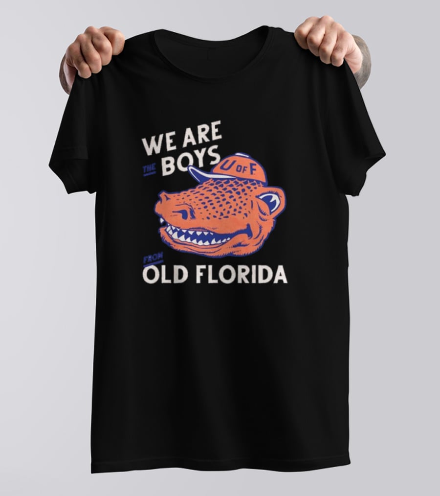 Florida Gators We Are The Boys From Old Florida U Of F Vintage T-Shirt