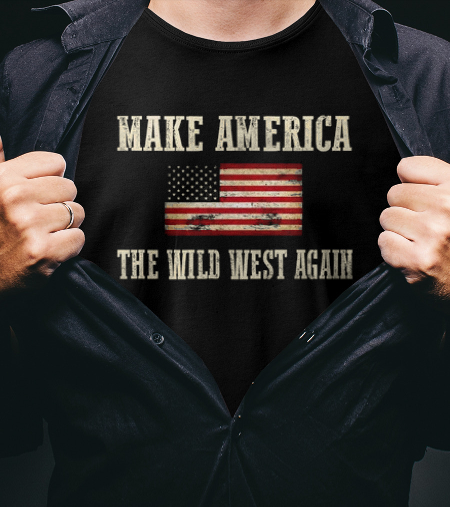 Make America The Wild West Again Vintage American Flag T-Shirt