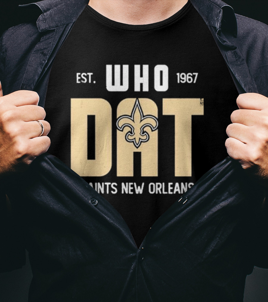 New Orleans Saints Who Dat Est 1967 Fleur-de-Lis T-Shirt