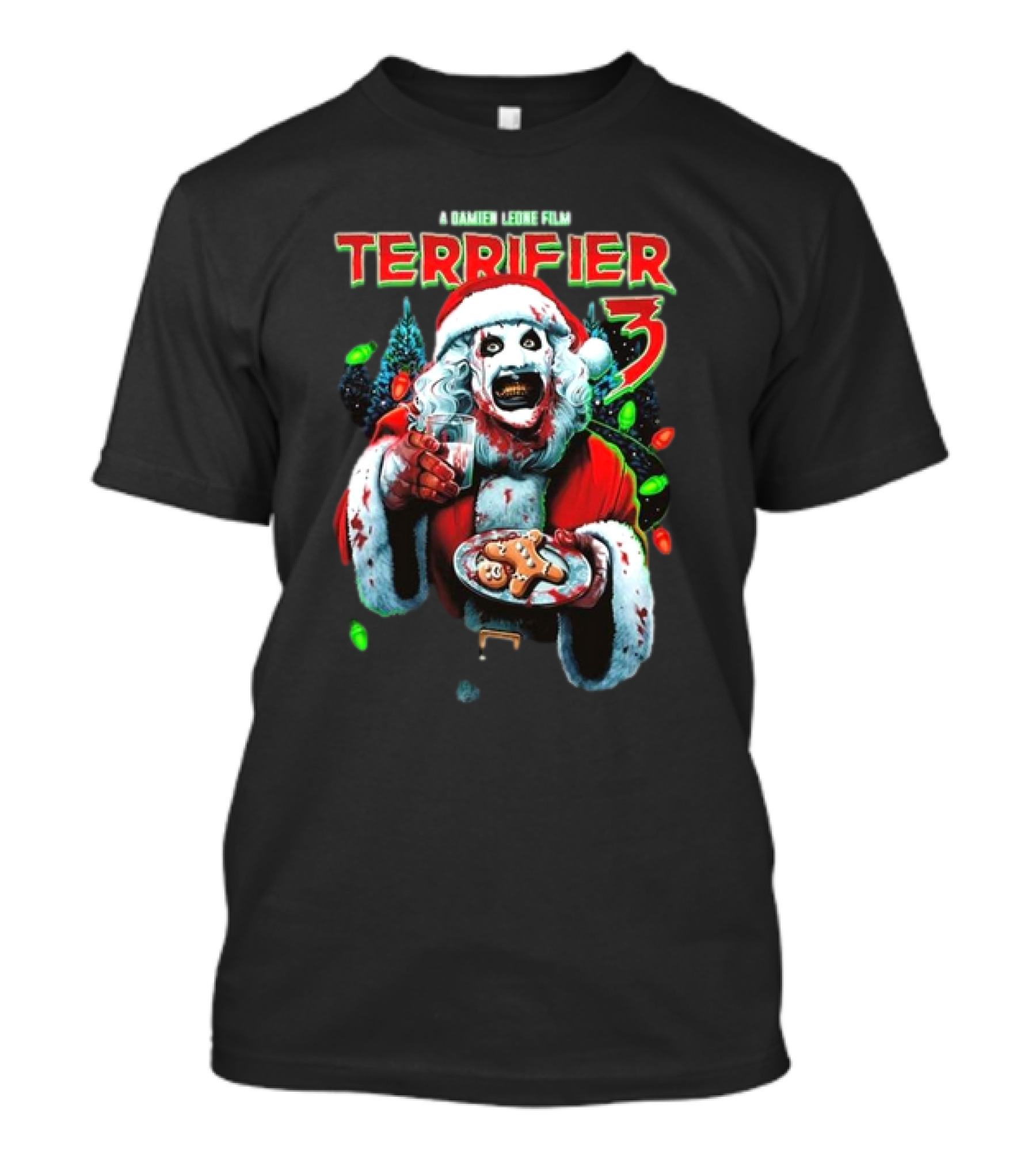 Terrifier 3 A Damien Leone Film Christmas With Milk And Carnage Santa Holding Gingerbread And Glass T-Shirt