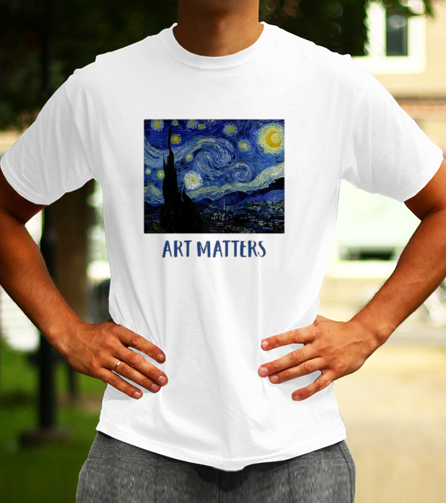 Starry Night Vincent Van Gogh Art Matters Iconic T-Shirt