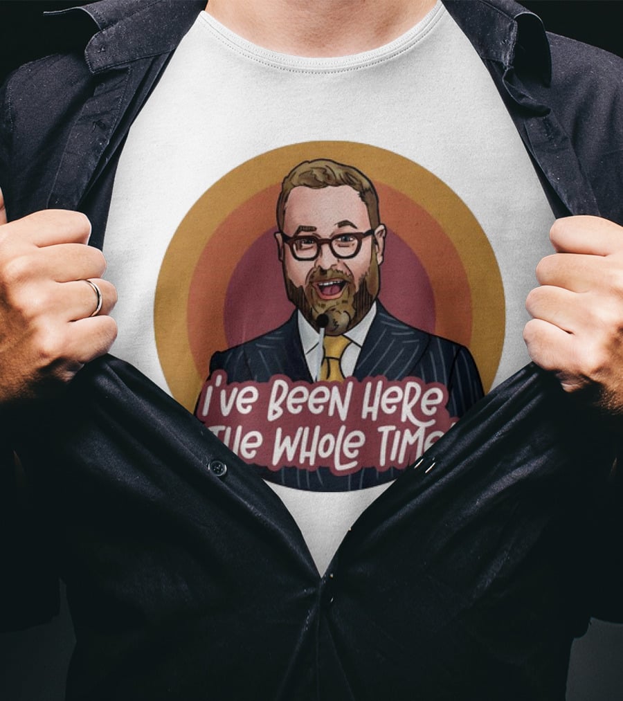 Sam Reich I've Been Here The Whole Time Comic T-Shirt