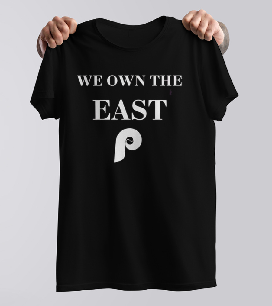 October Philadelphia Phillies We Own The East T-Shirt