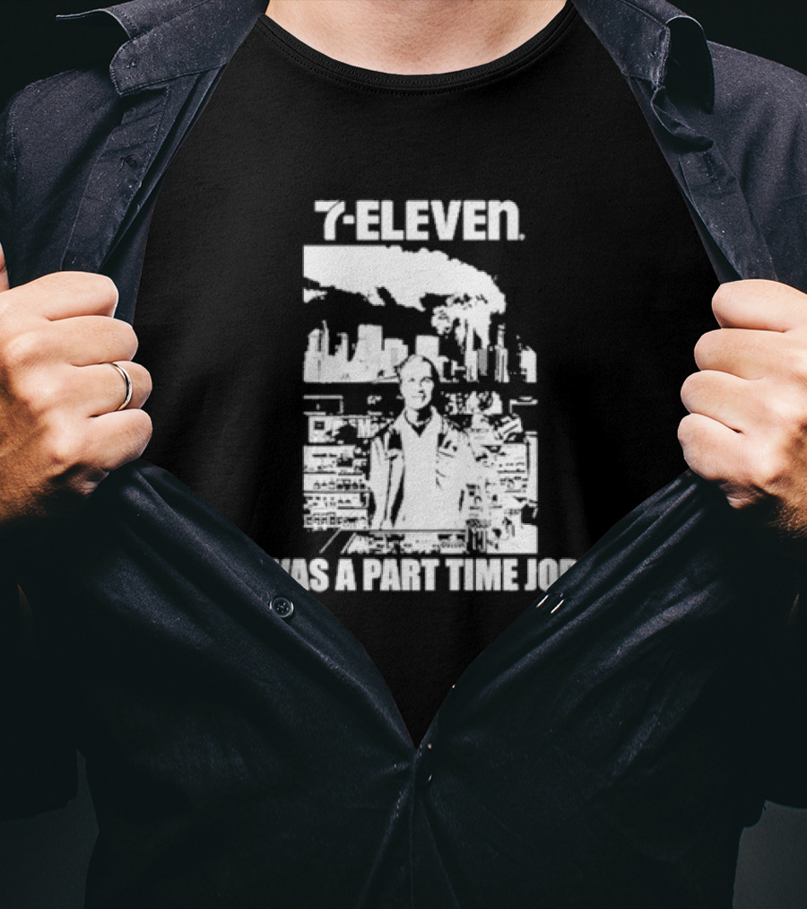 Punk With A Camera Crustin Bieber 7-Eleven Was A Part Time Job T-Shirt